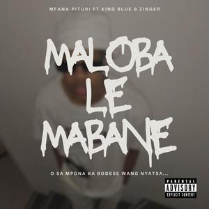 Sa Maloba (feat. King Blue_TN & Zinger) (Explicit)