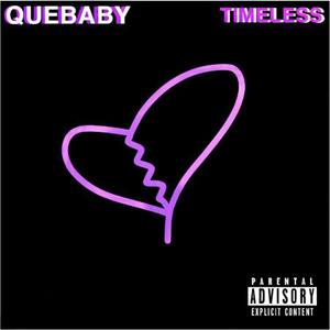 Timeless (Explicit)
