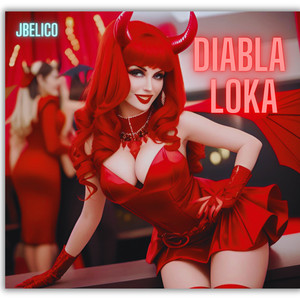 Diabla Loka (Explicit)