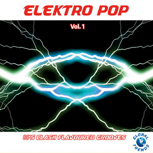 Elektro Pop Vol. 1 - 80's Clash Flavoured Grooves