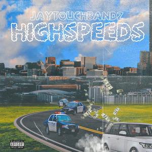 HighSpeeds (Explicit)