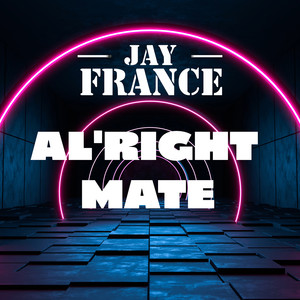 Al'right Mate (Explicit)