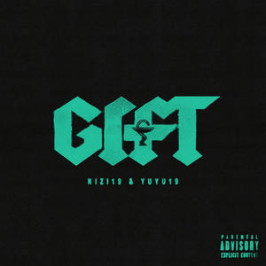Gift (Explicit)