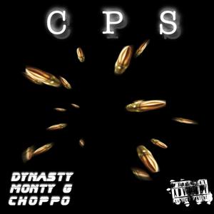 CPS (feat. Choppo & Monty Gorman) (Explicit)