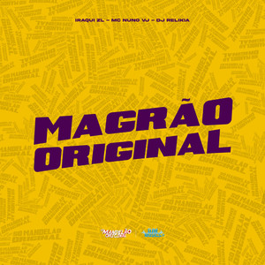 Magrão Original (Explicit)