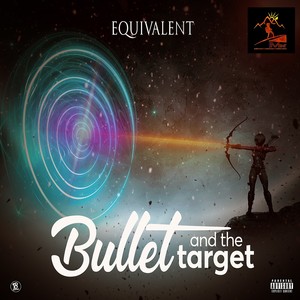 Bullet And The Target