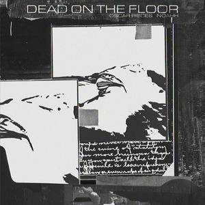 DEAD ON THE FLOOR (feat. Noahh) (Explicit)