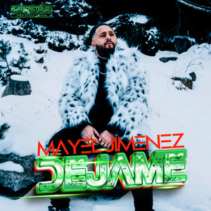 Dejame (Explicit)