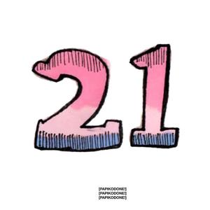 21 Tha Free Album (2016) [Explicit]