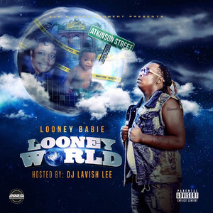 Looney World (Explicit)