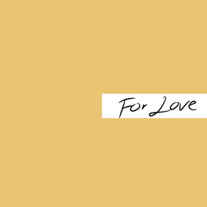 For Love (Single)