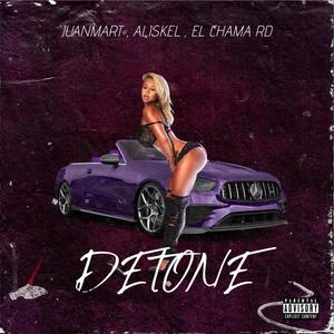 Detone (feat. Aliskel & El chama) (Explicit)