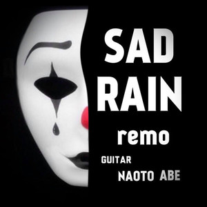 SAD RAIN