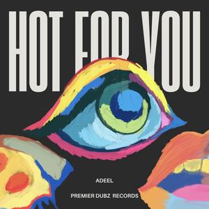 Hot For You