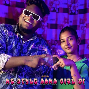 Ne Style Aana Girl Di