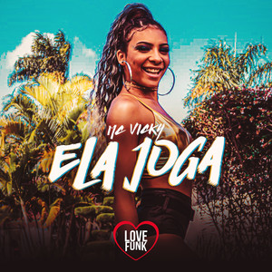 Ela Joga (Explicit)