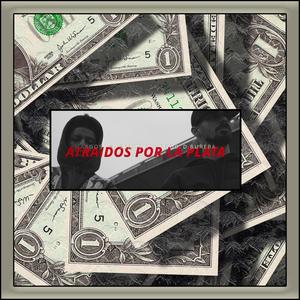 Atraídos por la Plata (feat. Samurái & D.Bureba) (Explicit)