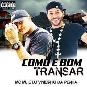 Como É Bom Transar (Explicit)