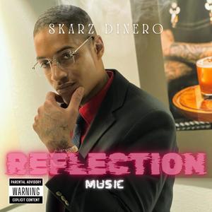 Reflection Music (Explicit)