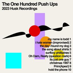 The One Hundred Push Ups (Explicit)