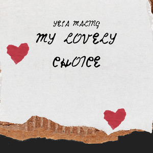 My Lovely Choice (Explicit)