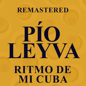 Ritmo de mi Cuba (Remastered)