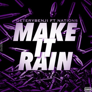 Make It Rain (Explicit)