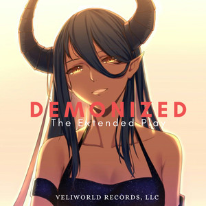 Demonized:The Extended Play (Explicit)