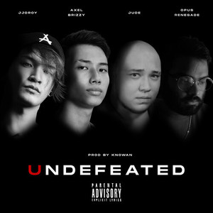 UNDEFEATED (Explicit)