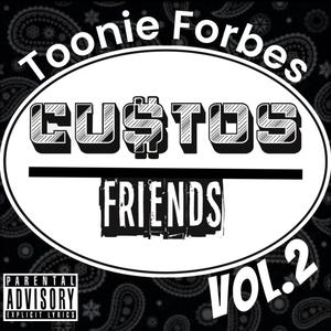 Custos Over Friends, Vol. 2 (Explicit)