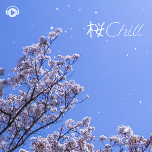 桜Chill