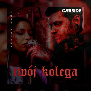 TWÓJ KOLEGA (Explicit)