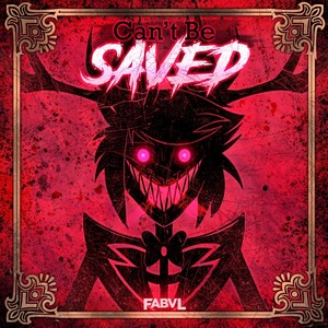 Can't Be Saved (Explicit)