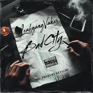 Bad city (Explicit)