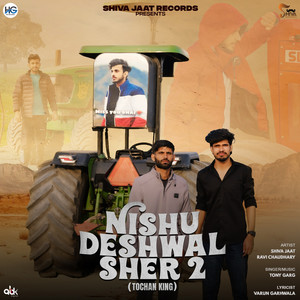 Nishu Deshwal Sher 2 (Tochan King)