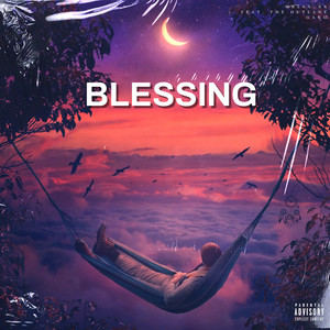 Blessing (Explicit)