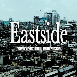 East Side (Explicit)