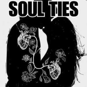 Soul Ties (Explicit)