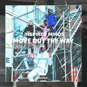Move Out The Way(feat. BvsedOne, King Kontoh & Pharaoh) (Explicit)