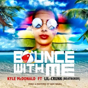 Bounce With Me (feat. Lil Crunk) - Single