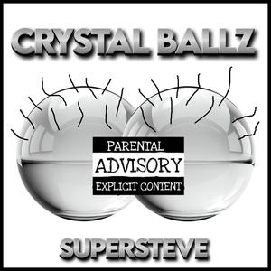 Crystal Ballz (Explicit)