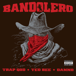 Bandolero (Explicit)