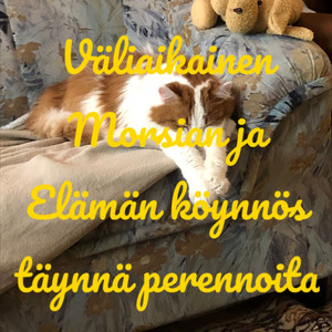 Elämän köynnös täynnä perennoita