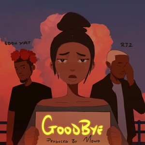 Goodbye (Remix)