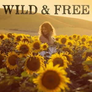 Wild and Free