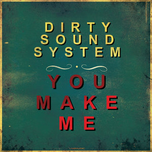 You Make Me (Technoposse Remix)