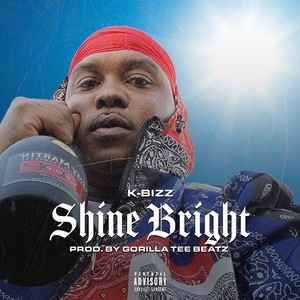 Shine Bright (Explicit)