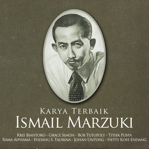 Karya Terbaik Ismail Marzuki