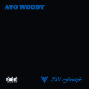 2001 Freestyle (Explicit)