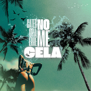 No me cela (Explicit)